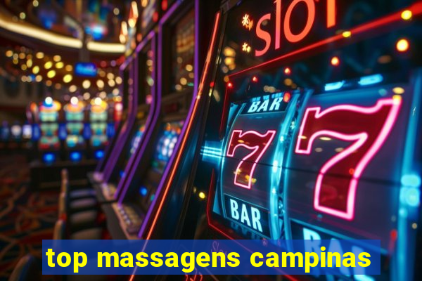 top massagens campinas